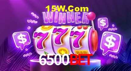 6500Bet,6500Bet App